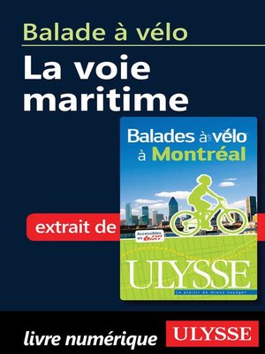 cover image of Balade à vélo--la Voie maritime
